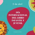 Conversación en torno al Día Internacional del Libro Infantil y Juvenil